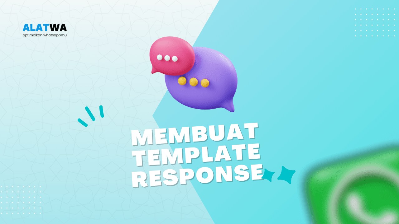 Membuat Template dengan Keyword Response